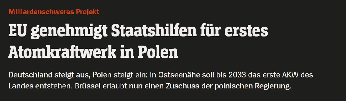 EU genehmigt Staatshilfen für erstes Atomkraftwerk in Polen.