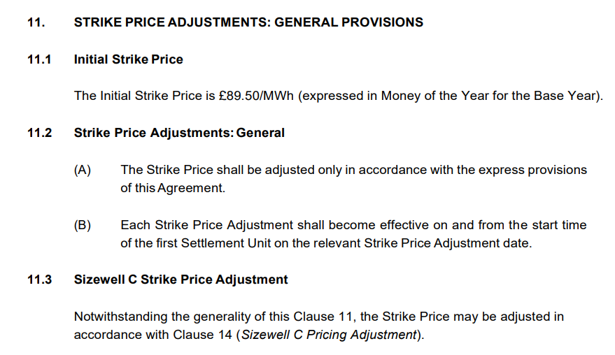 Der anfängliche Ausübungspreis beträgt 89,50 £/MWh (ausgedrückt in der Währung des Basisjahres).