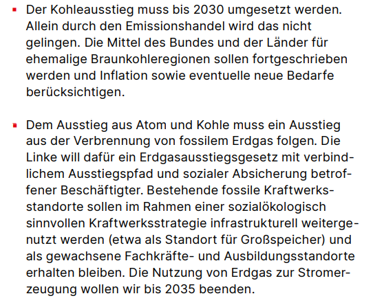 Der Kohleausstieg muss bis 2030 umgesetzt werden. Allein durch den Emissionshandel wird das nicht gelingen. Die Mittel des Bundes und der Länder für ehemalige Braunkohleregionen sollen fortgeschrieben werden und Inflation sowie eventuelle neue Bedarfe berücksichtigen.
