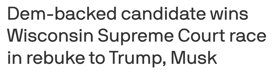 Demokratisch unterstützter Kandidat gewinnt Wahl zum Obersten Gerichtshof von Wisconsin und erteilt Trump und Musk eine Abfuhr