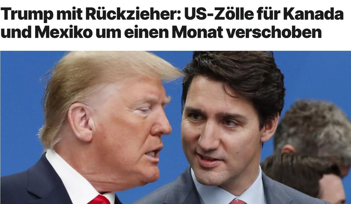 Trump mit Rückzieher: US-Zölle für Kanada und Mexiko um einen Monat verschoben