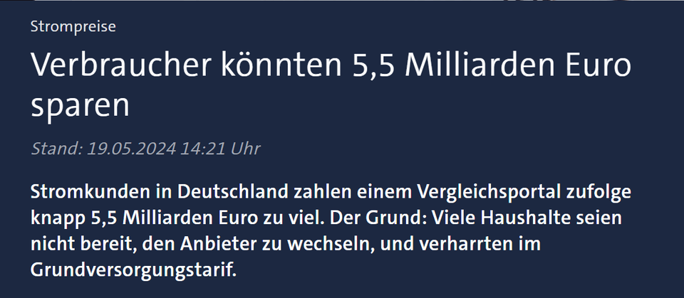 Stromkunden in Deutschland zahlen einem Vergleichsportal zufolge knapp 5,5 Milliarden Euro zu viel. Der Grund: Viele Haushalte seien nicht bereit, den Anbieter zu wechseln, und verharrten im Grundversorgungstarif