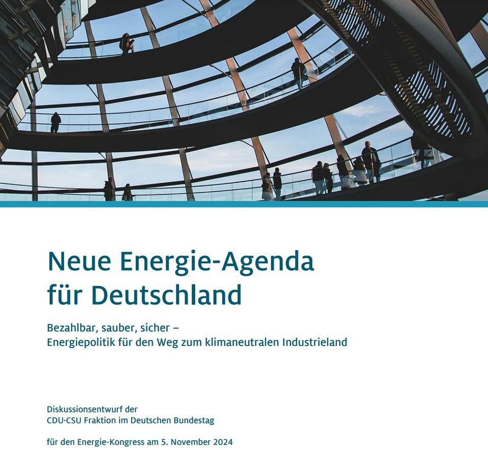 Neue Energie-Agenda für Deutschland Bezahlbar, sauber, sicher – Energiepolitik für den Weg zum klimaneutralen Industrieland (Und ja, jede Partei kriegt eine Verlinkung zu einem Scherzlied. Unabhängig davon, ob ich sie mag oder nicht.)