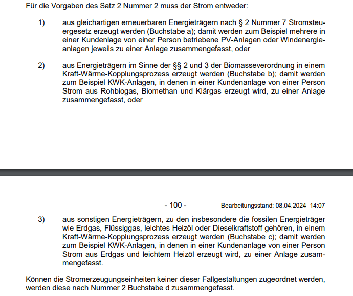 In Abgrenzung zu Stromspeichern nach § 2 Nummer 9 Stromsteuergesetz sollen neben einzelnen Stromerzeugungseinheiten (Nummer 1) mehrere Stromerzeugungseinheiten in einer Kundenanlage oder an einem Standort unter bestimmten Voraussetzungen als eine Anlage gelten (Nummer 2)