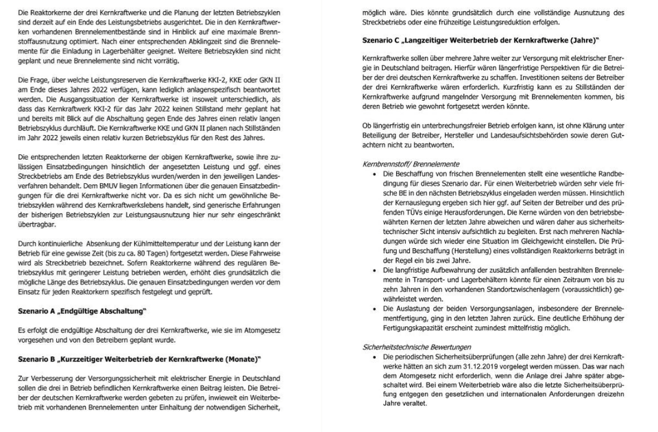 Szenario A „Endgültige Abschaltung“ Es erfolgt die endgültige Abschaltung der drei Kernkraftwerke, wie sie im Atomgesetz vorgesehen und von den Betreibern geplant wurde.