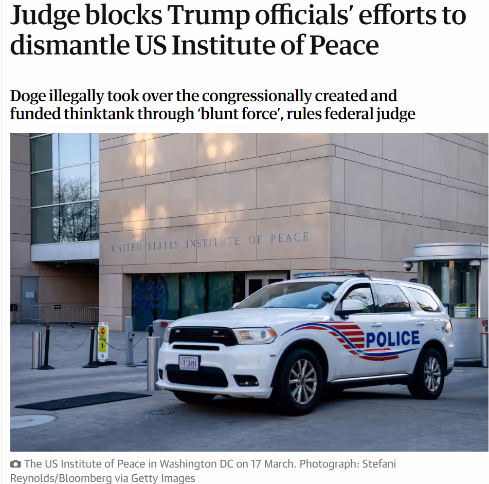Richter blockiert Bemühungen von Trump-Beamten, das US-Institut für Frieden aufzulösen.